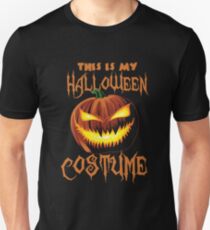 This Is My Halloween Costume Unisex T-Shirt
