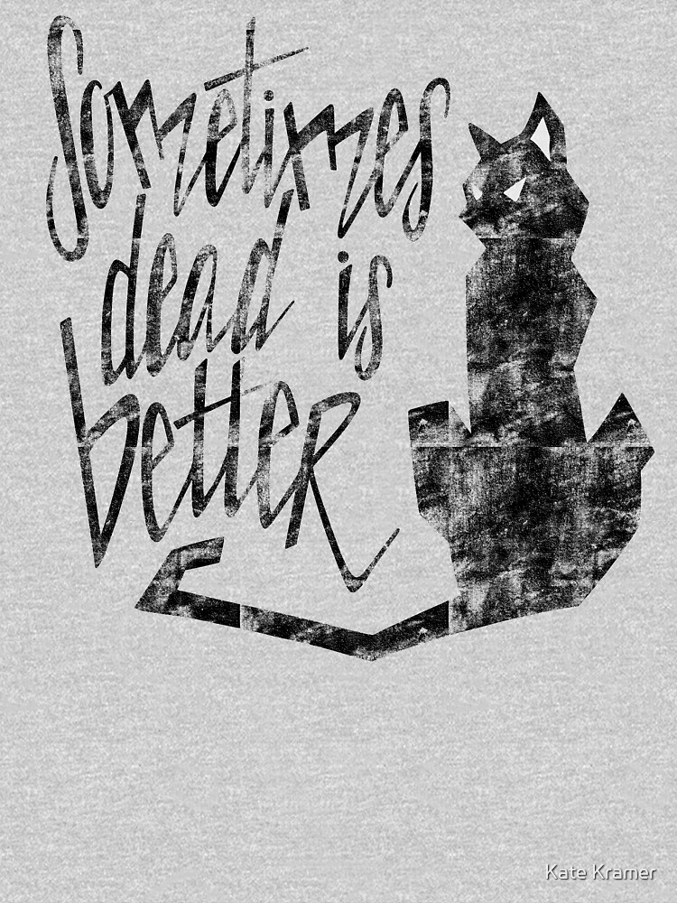 dead is better shirt