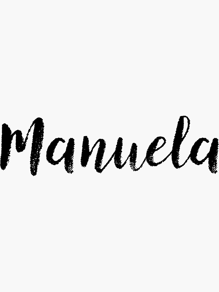 manuela-name-stickers-tees-birthday-sticker-for-sale-by-klonetx