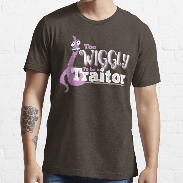 Too Wiggly To Be A Traitor - Light Essential T-Shirt