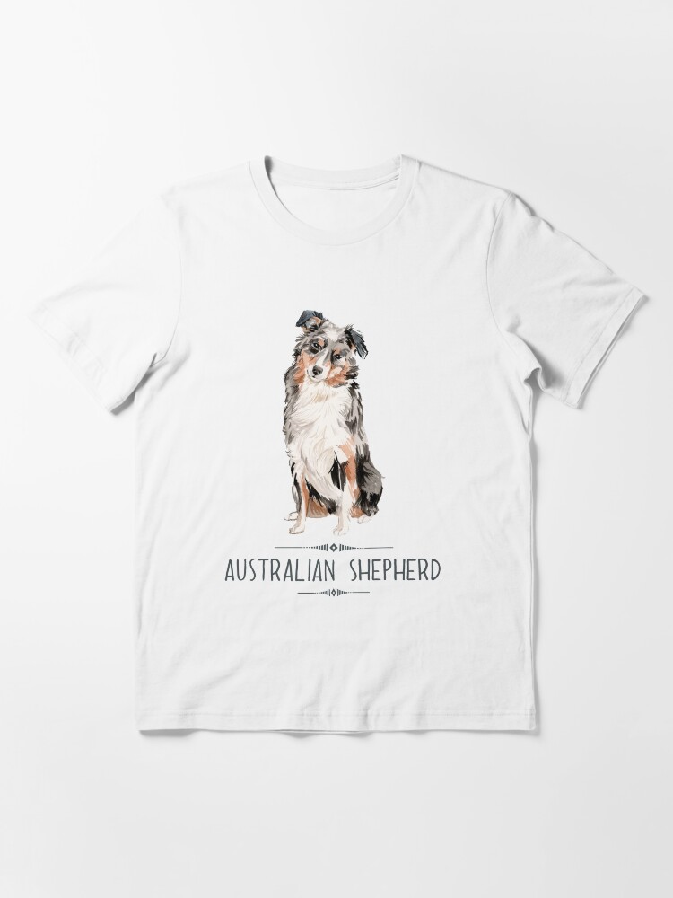 "Australian Shepherd" Tshirt for Sale by bullshirter Redbubble