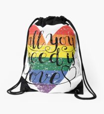 All You Need Is Love LGBT Rainbow T-Shirt Drawstring Bag
