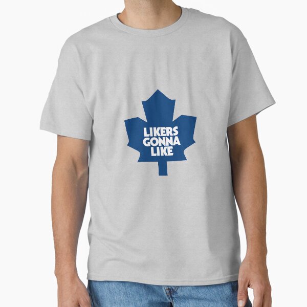 Likers Gonna Like Classic T-Shirt