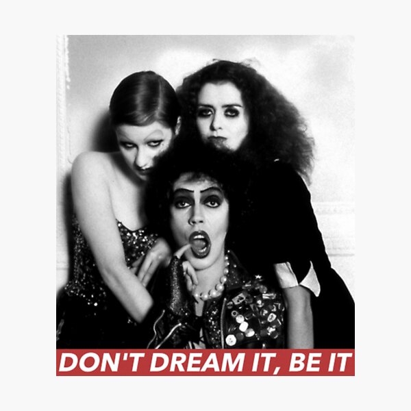 DON'T DREAM BE IT Photographic Print