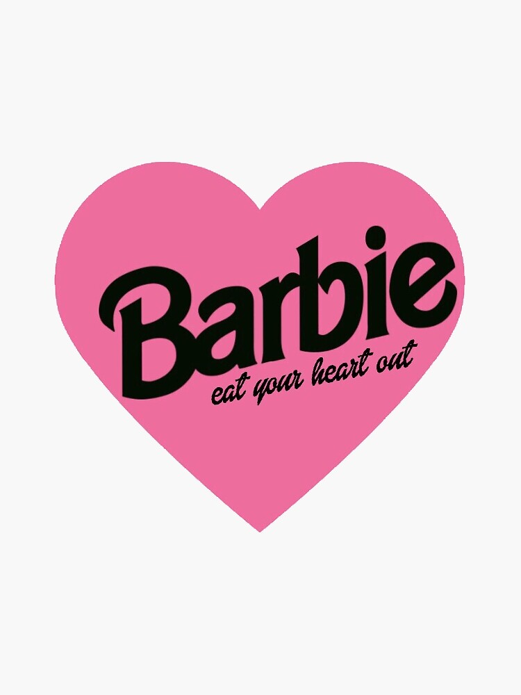 "barbie...eat your heart out" Sticker for Sale by iosephine | Redbubble