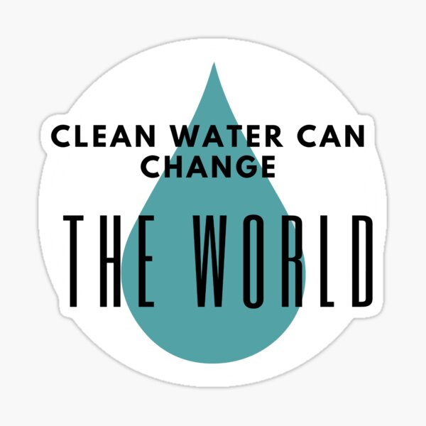 Item preview, Clean water can change the world designed and sold by 2CreativeNomads.