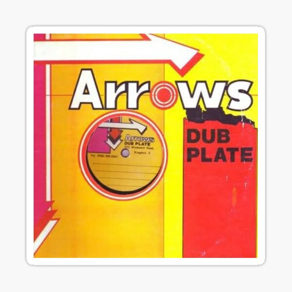 "Arrows Dub Plate Dancehall Sound System Original" Sticker by Nautty