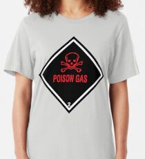 Danger! Poison Gas. Slim Fit T-Shirt