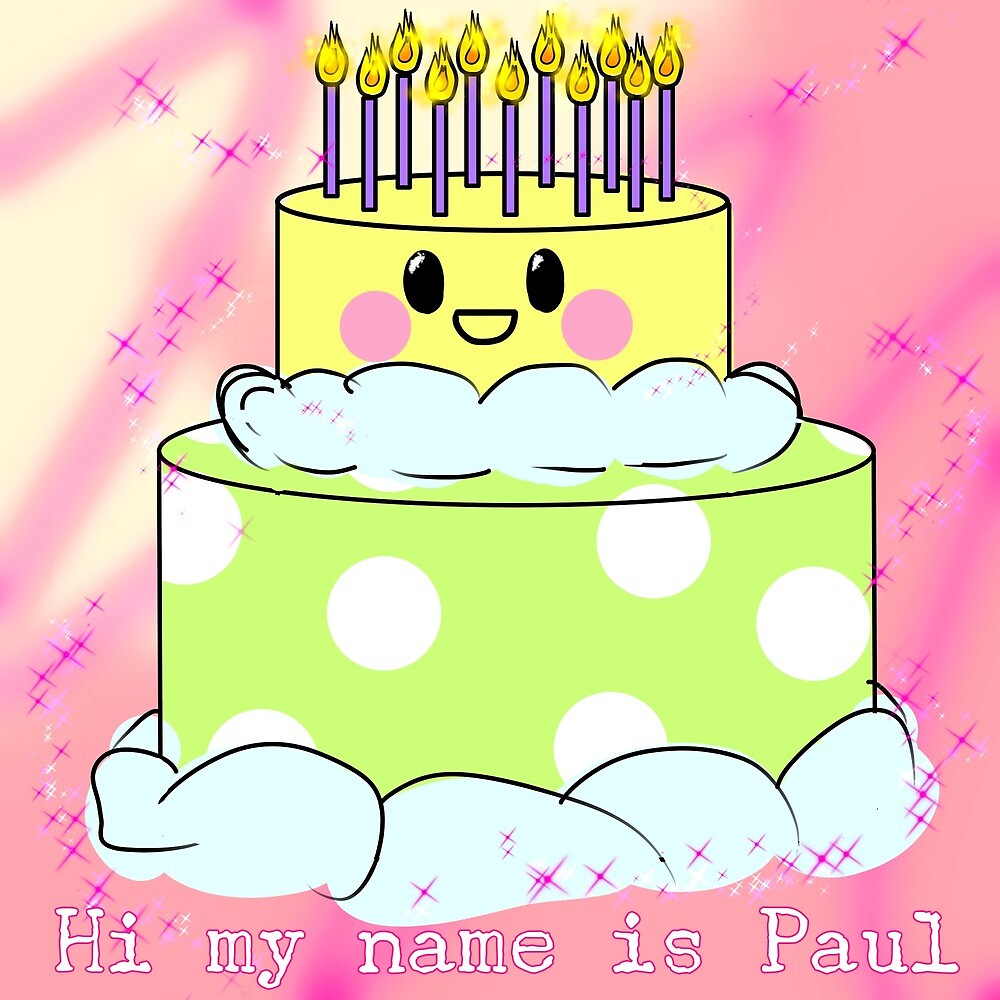 Birthday Cake Paul By Daxlaner Redbubble