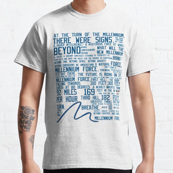 Millennium Force Shirt Advertisement Classic T-Shirt