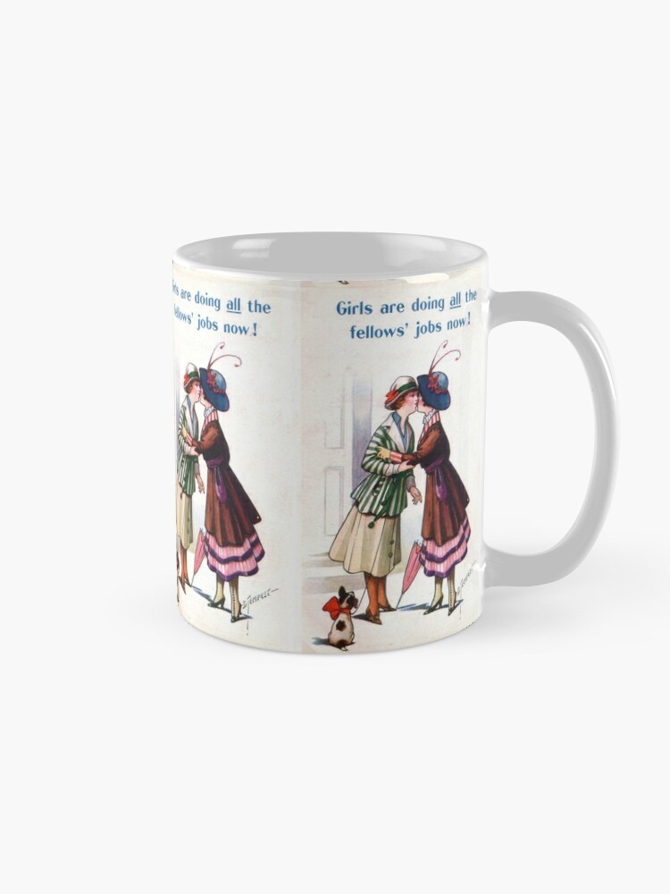 Girls Are Doing All The Fellows Jobs Now Lesbian Art Mug By