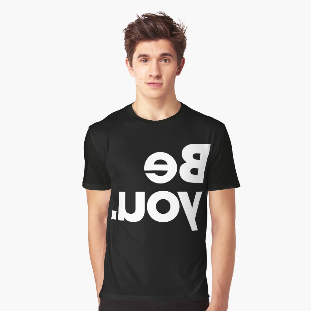 Be You - Black Graphic T-Shirt