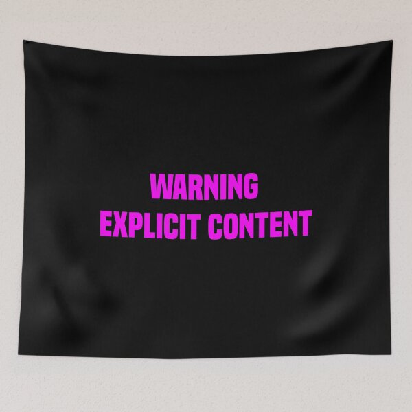 Item preview, Warning Explicit Content Pink designed and sold by RetroFuchs.