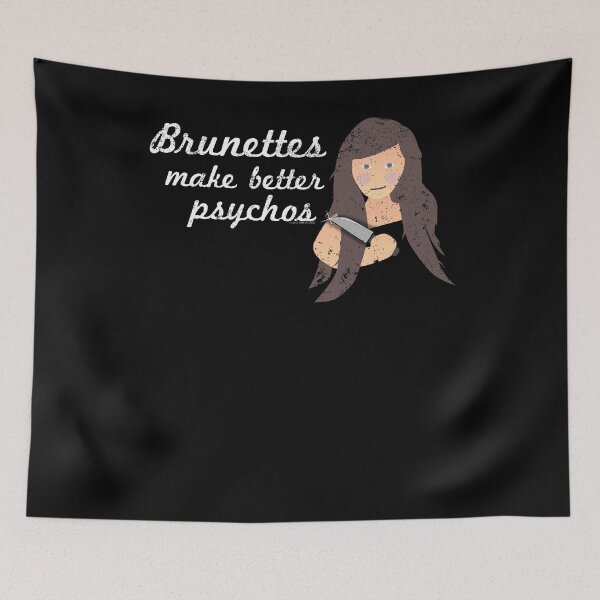 Item preview, Brunettes Make Better Psychos Blonde Brunette T Shirt designed and sold by shoppzee.