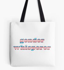 Gender Whisperer Tote Bag