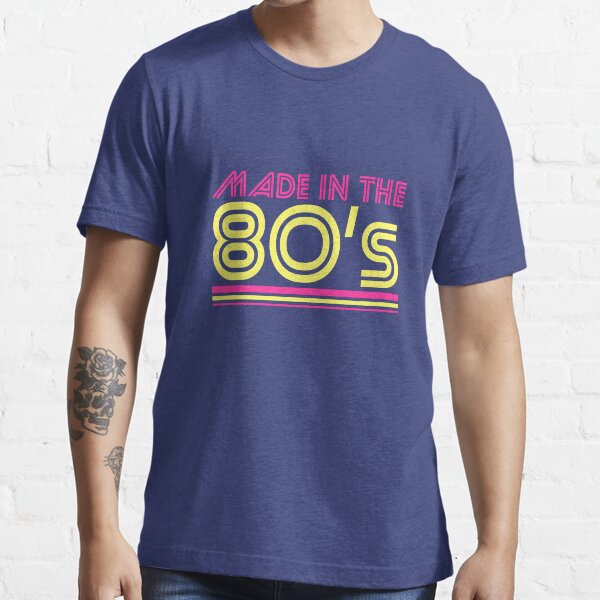 made in the 80s shirt