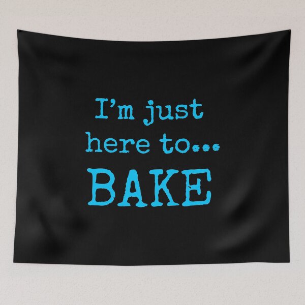 Item preview, Cool Baking T Shirts. Gifts for Bakers. Here to Bake. designed and sold by Bronby.