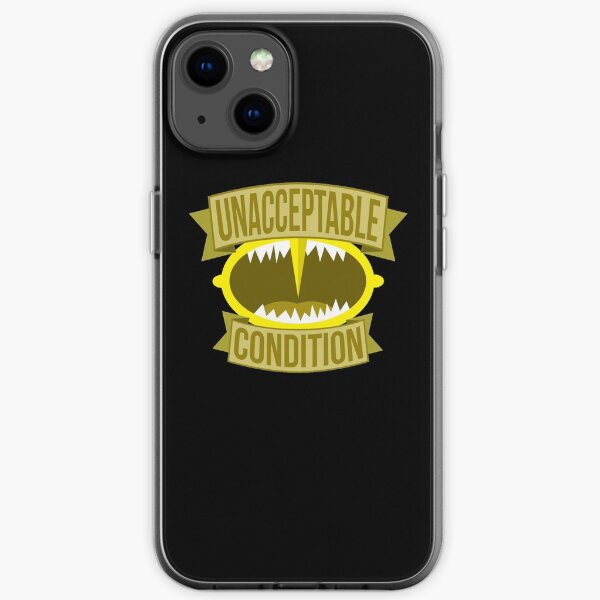 Unacceptable Condition iPhone Soft Case