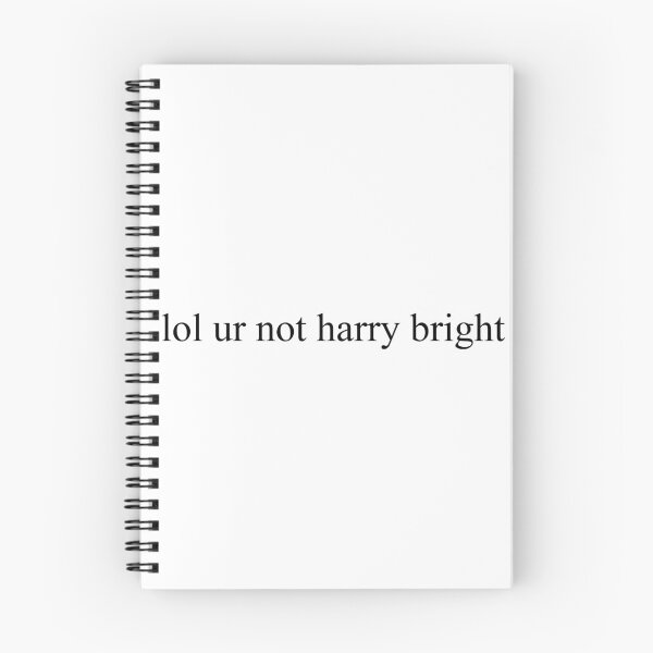 Item preview, lol ur not harry bright designed and sold by bluedaisxy.