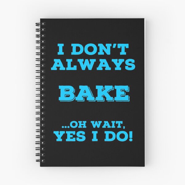 Item preview, Always Baking T Shirts. Awesome Gifts for Bakers. designed and sold by Bronby.