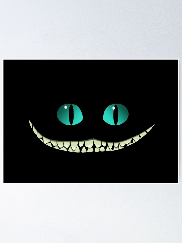 Poster Chat De Cheshire Sourire Par Janneman99 Redbubble