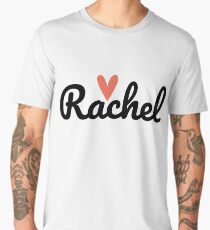 Rachel ♥ Men's Premium T-Shirt