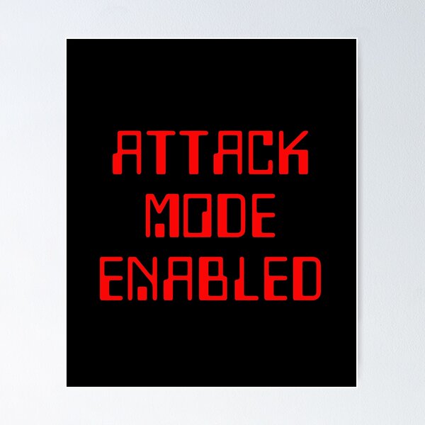 Item preview, Attack Mode Enabled Funny Gamer designed and sold by blueveins.