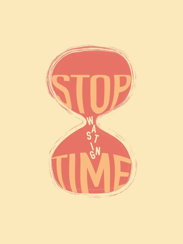 Thumbnail 5 of 5, iPhone Case, Stop Wasting Time designed and sold by MasterCaptain.