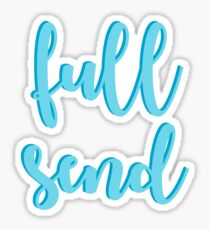 Full Send - Blue Sticker