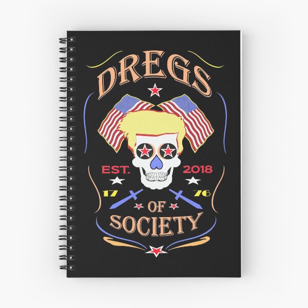 Item preview, Dregs of Society 2018 designed and sold by MARTYMAGUS1.