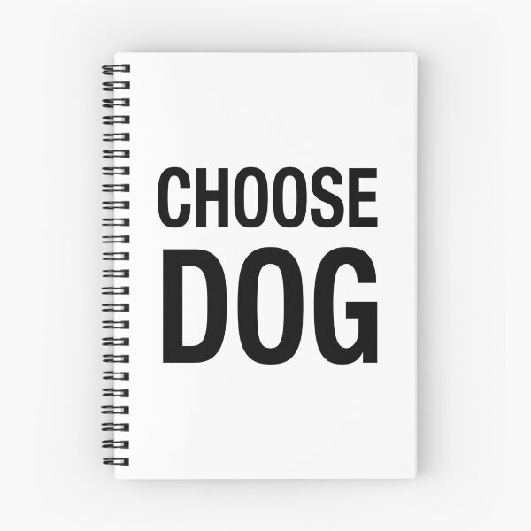 Item preview, Choose Dog. designed and sold by ryderthesamoyed.
