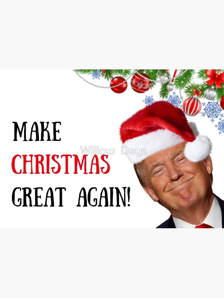 Donald Trump Christmas Card/Gifts. Make Christmas great again, meme  greeting cards | Sticker