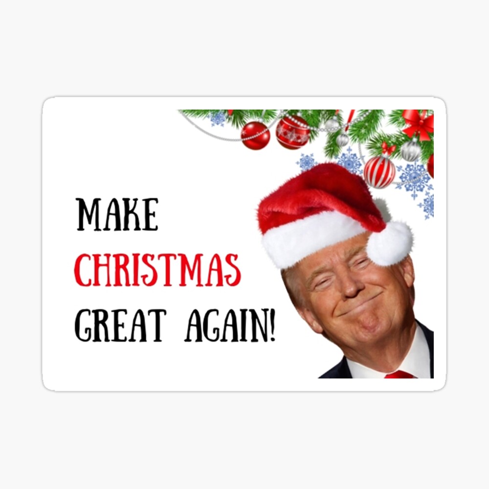 Donald Trump Christmas Card/Gifts. Make Christmas great again, meme  greeting cards Tote Bag for Sale by Willow Days