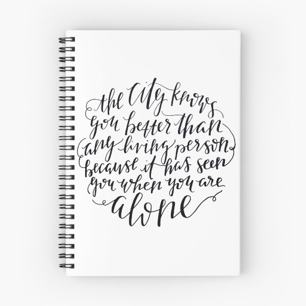 Item preview, "The city knows you better than any living person because it has seen you when you are alone" designed and sold by kinnycatherine.