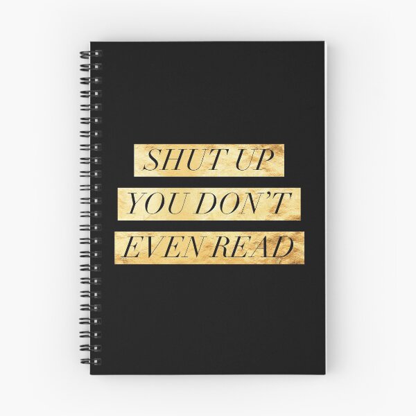 Item preview, shut up and read v1 - gold designed and sold by FandomsShirtsPH Inc.