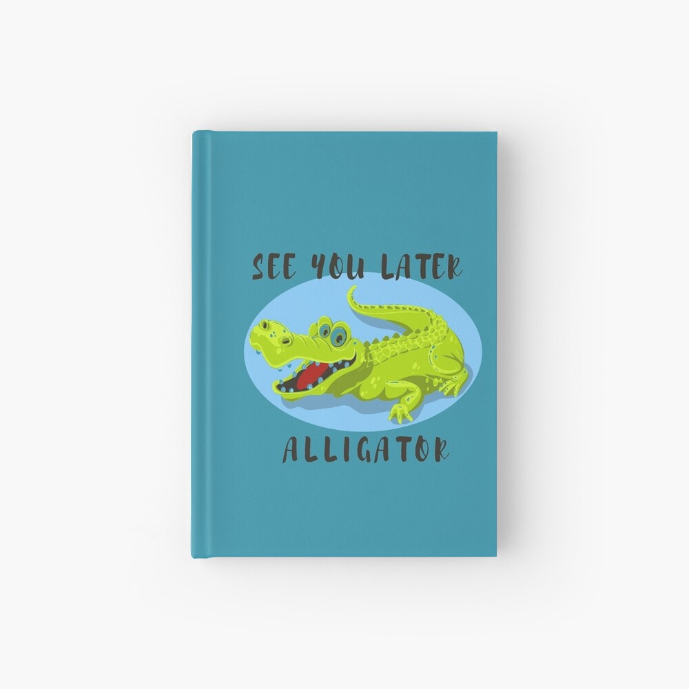 Kids Collection See You Later Alligator Sticker By Elysia Bliss Redbubble