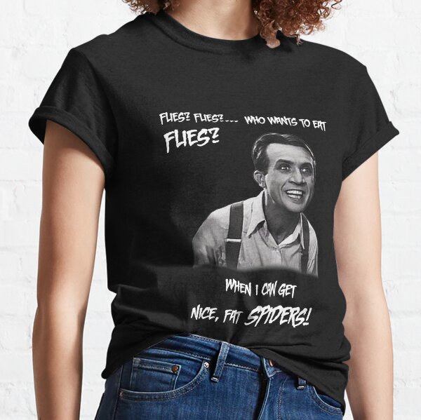 Dracula – Renfield – Nice, Fat Spiders? Classic T-Shirt