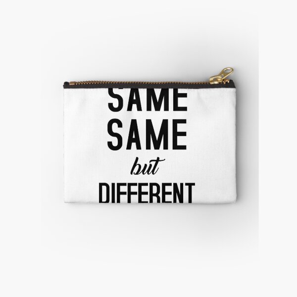 Item preview, Same Same but Different designed and sold by valuestees.