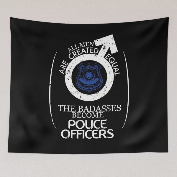 Item preview, All Men Are Created Equal The Badasses Become Police Officers designed and sold by shoppzee.