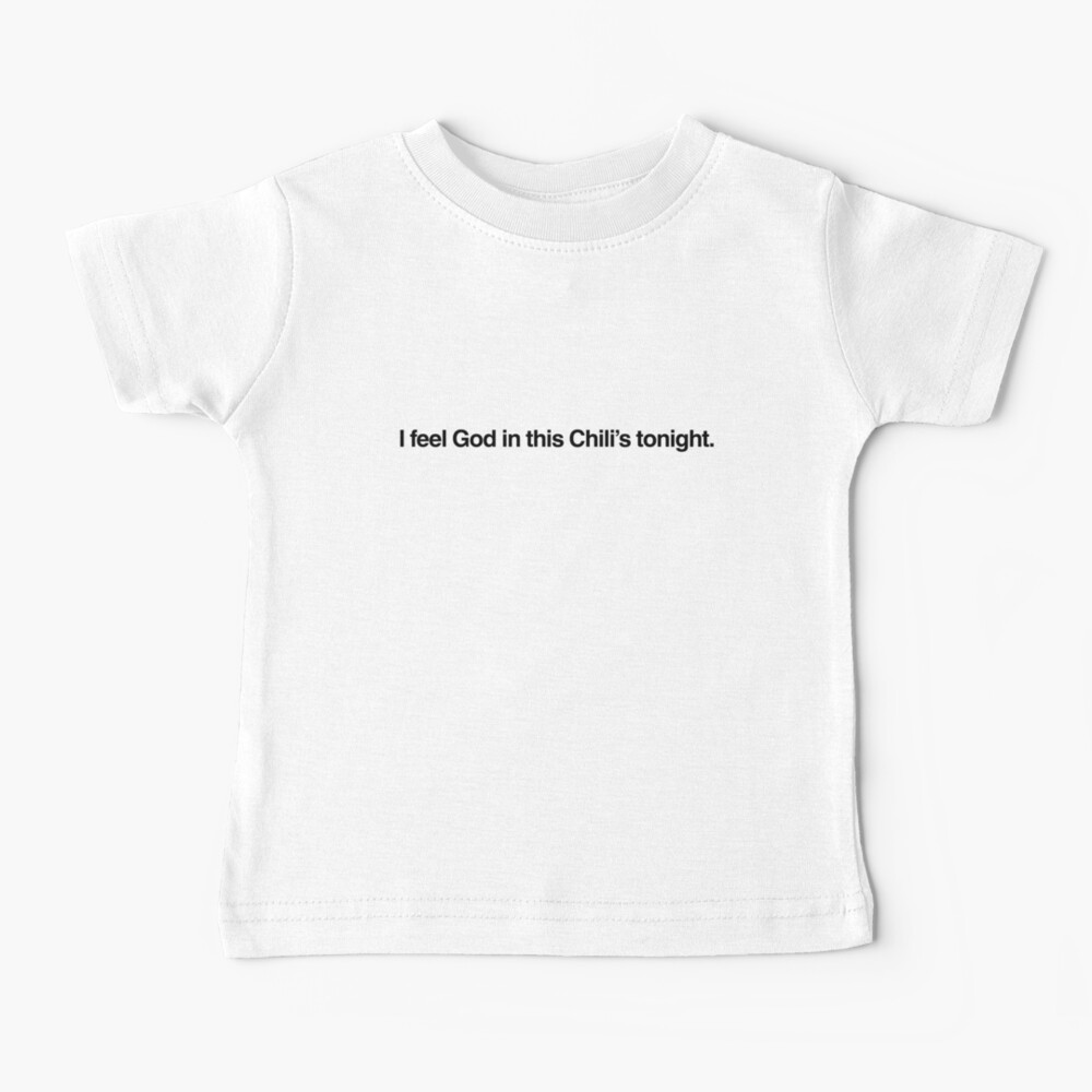 chili's Baby T-Shirt