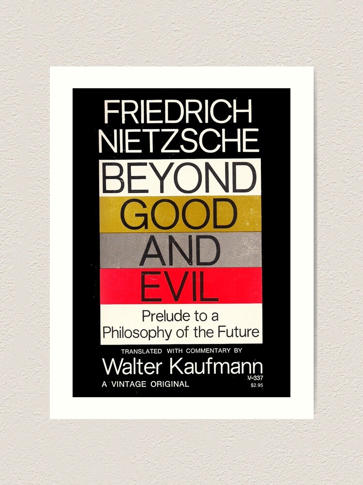 Beyond Good And Evil Friedrich Nietzsche First Edition Book Cover Art Print By Buythebook86 Redbubble