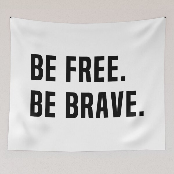 Item preview, Be Free. Be brave. designed and sold by fourretout.