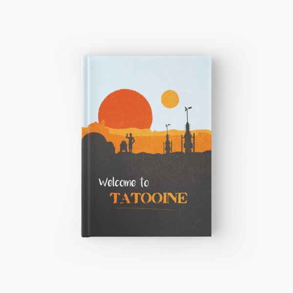 Welcome to Tatooine Hardcover Journal