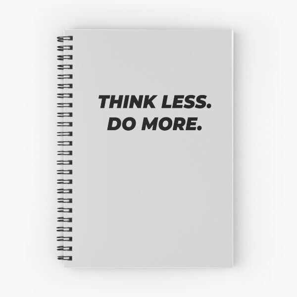 Item preview, Think Less. Do more. designed and sold by MellowGroove.