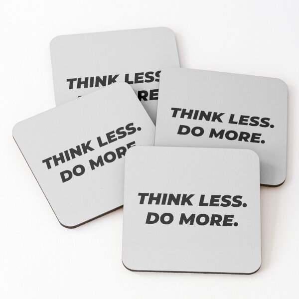 Item preview, Think Less. Do more. designed and sold by MellowGroove.
