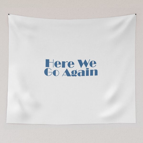 Item preview, Here we go again designed and sold by ShineEyePirate.