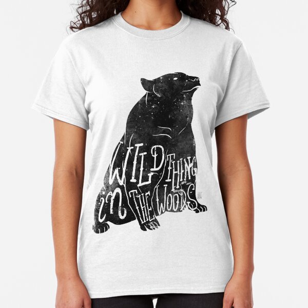 Wild Thing in the Woods Classic T-Shirt