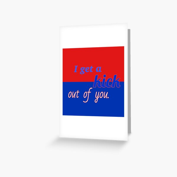 Item preview, I Get a Kick Out of You -Anything Goes designed and sold by aileenmbergin.