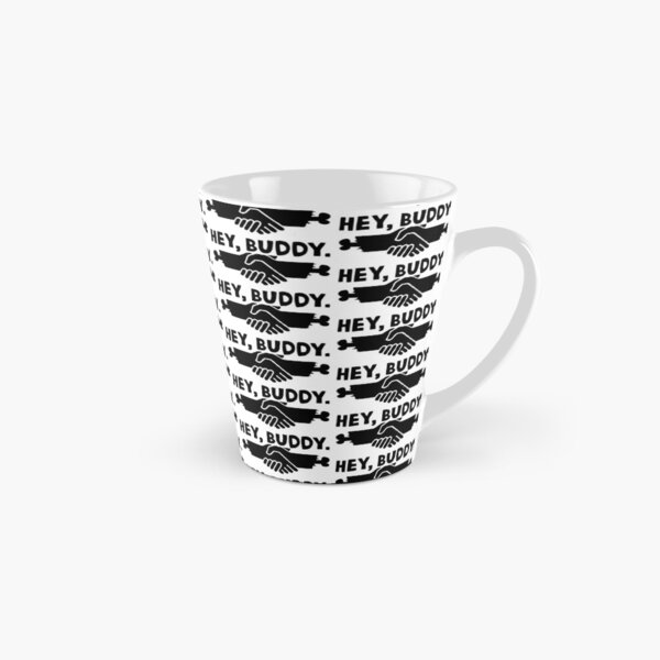 Hey Buddy Tall Mug