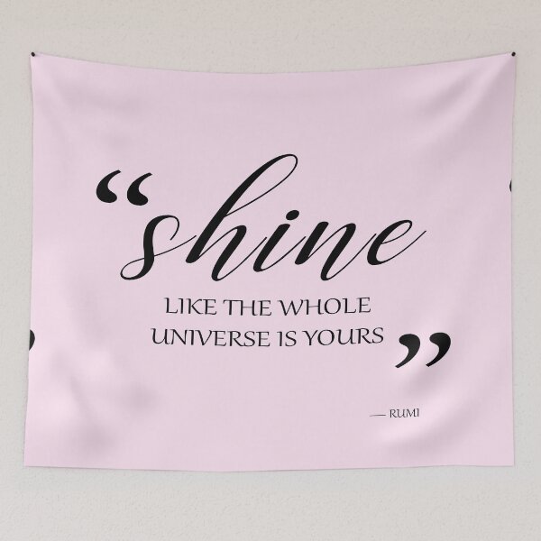 Item preview, Shine Like The Universe Is Yours by Rumi designed and sold by wildberriesph.